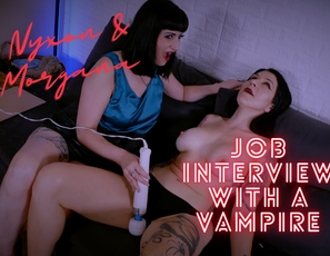 VAMPIRE Nyxon And Morgana Job Interview With A Vampire